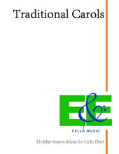 Load image into Gallery viewer, "Traditional Carols"<br>Holiday Music for Cello Duet