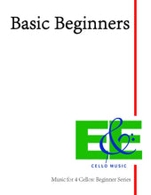 Load image into Gallery viewer, &quot;Basic Beginners&quot;&lt;br&gt;Music for 4 Cellos:&lt;br&gt;Beginner Series
