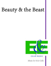 Load image into Gallery viewer, Laut &quot;Beauty and the Beast&quot;&lt;br&gt;for Advanced Solo Cello
