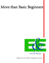 Load image into Gallery viewer, &quot;More than Basic Beginners&quot;&lt;br&gt;Music for 4 Cellos:&lt;br&gt;Beginner Series&lt;br&gt;*Digital Download
