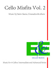 Load image into Gallery viewer, &quot;Cello Misfits&quot; Vol. 2&lt;br&gt;Saint-Saens, Granados &amp; others&lt;br&gt;Music for 4 Cellos:&lt;br&gt;Intermediate &amp; Advanced Series
