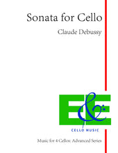Load image into Gallery viewer, Debussy &quot;Sonata for Cello&quot;&lt;br&gt;Music for 4 Cellos:&lt;br&gt;Advanced Series
