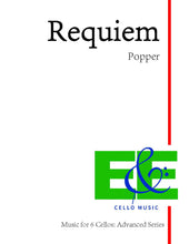 Load image into Gallery viewer, Popper &quot;Requiem&quot;&lt;br&gt;Music for 6 Cellos:&lt;br&gt;Advanced Series&lt;br&gt;*Digital Download
